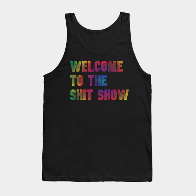 Welcome to the Shit Show - Radial Rainbow Faded Tank Top by jadolomadolo
